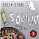 Felix Stone Featuring Astra - Solvent